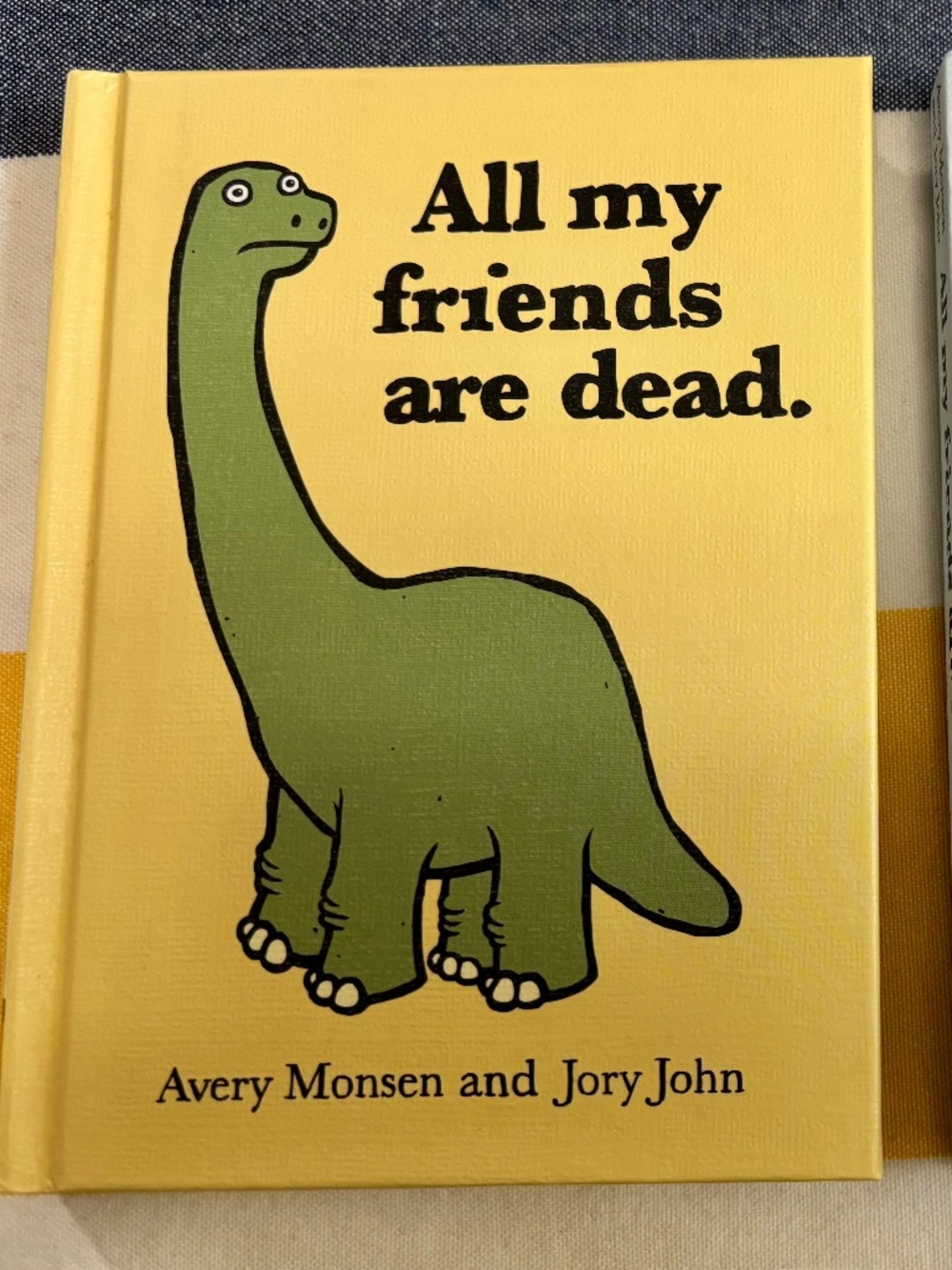 DUO of Hilarious Hardcover Books "All my friends are dead" and still dead.
